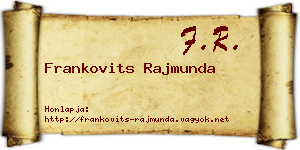 Frankovits Rajmunda névjegykártya